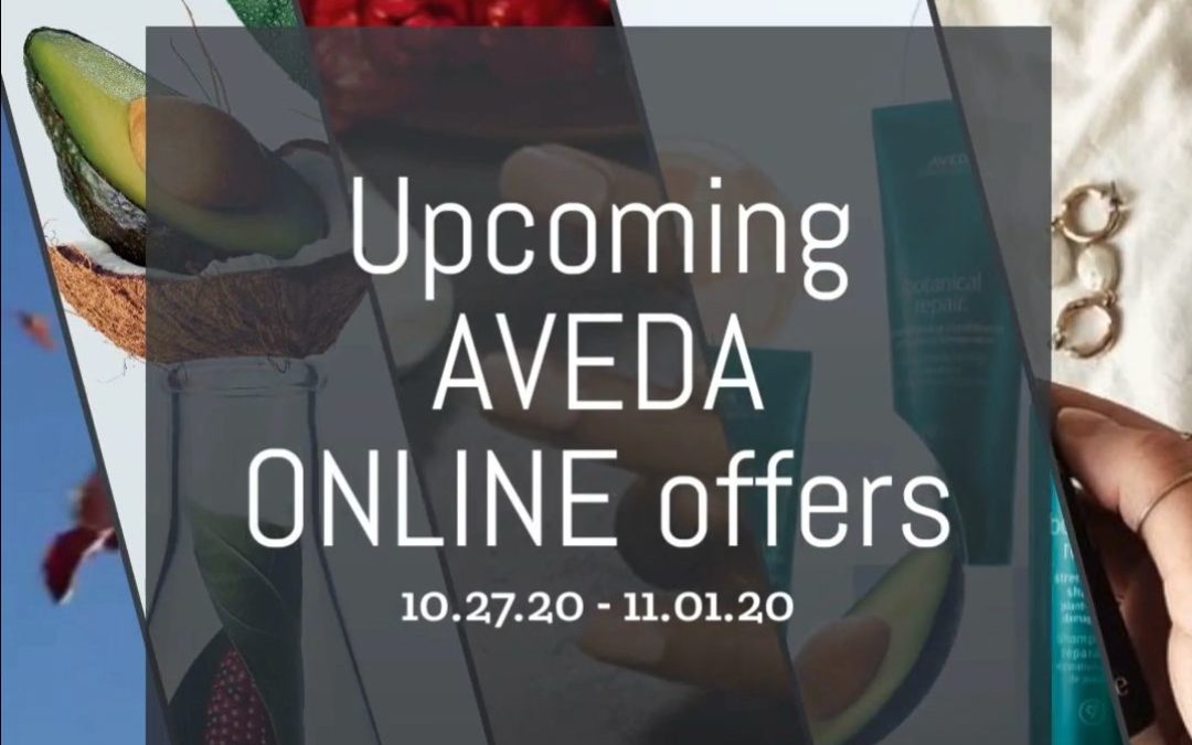 Reecia’s Salon – Upcoming ONLINE Aveda Offers and Savings – 10.27.20 – 11.1.20