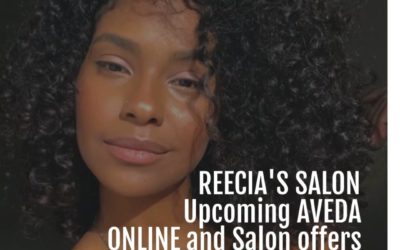Reecia’s Salon – Upcoming ONLINE Aveda Offers and Savings – 02.09.21 – 02.20.21