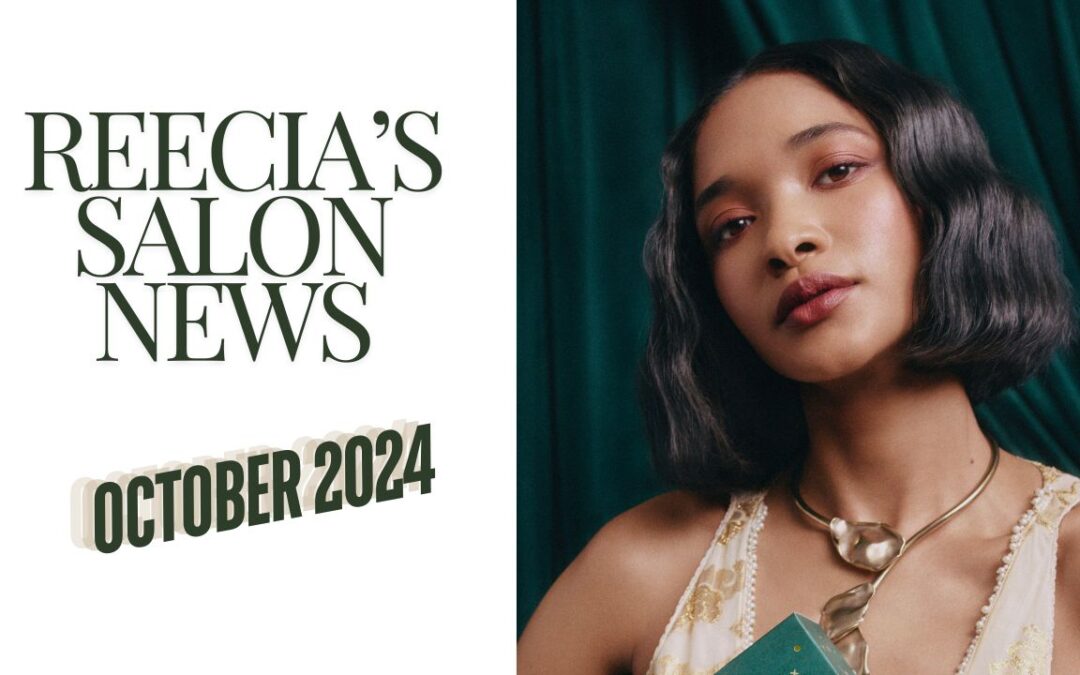 Reecia’s Salon Savings and Highlights – Holiday Edition – OCTOBER 2024