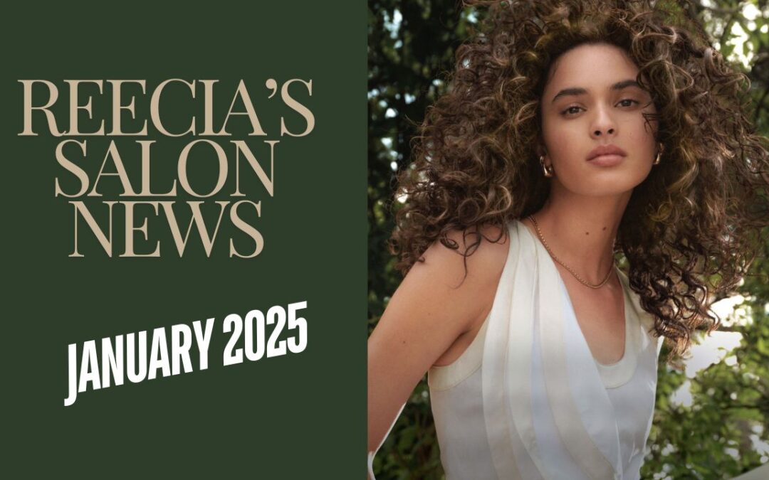 Reecia’s Salon Savings and Highlights – JANUARY 2025