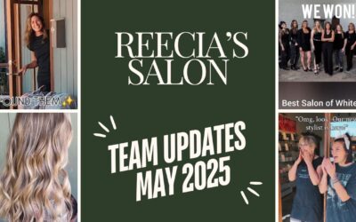 Reecia’s Salon & Spa Staff Blog: May Moments to Remember